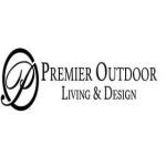 PREMIER OUTDOOR LIVING AND DESIGN INC