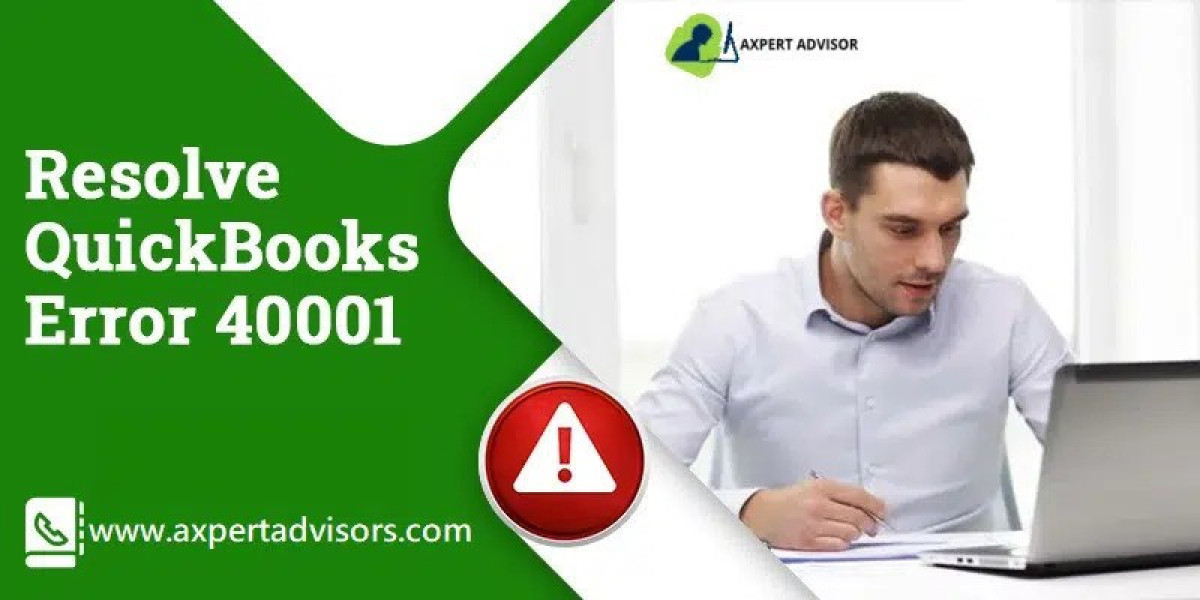 QuickBooks Error 40001 Expert Reasons and Solutions