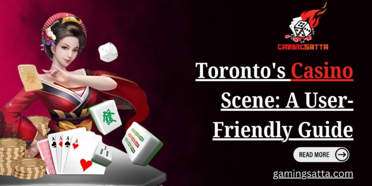 Discovering Toronto’s Casino Scene: A User-Friendly Guide