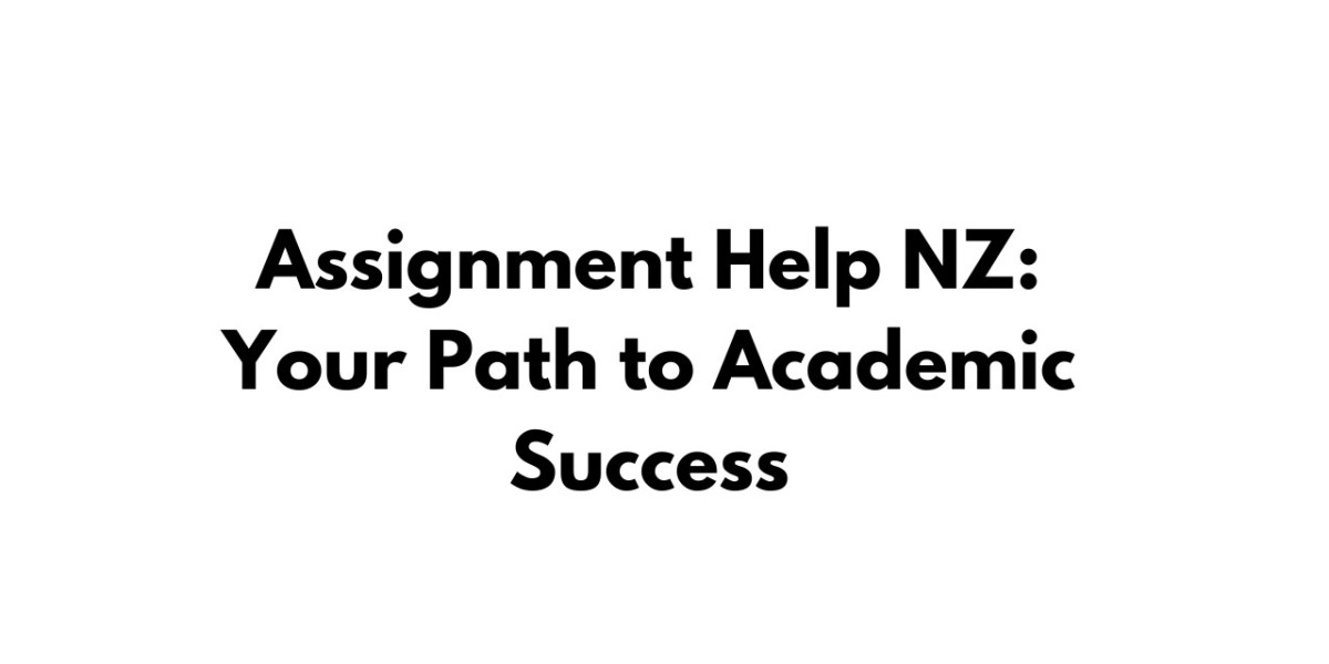 Assignment Help NZ: Your Path to Academic Success