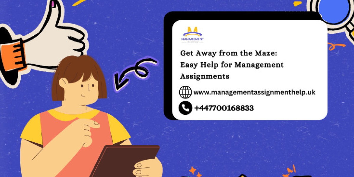 Get Away from the Maze: Easy Help for Management Assignments