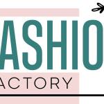 Fashion Factory