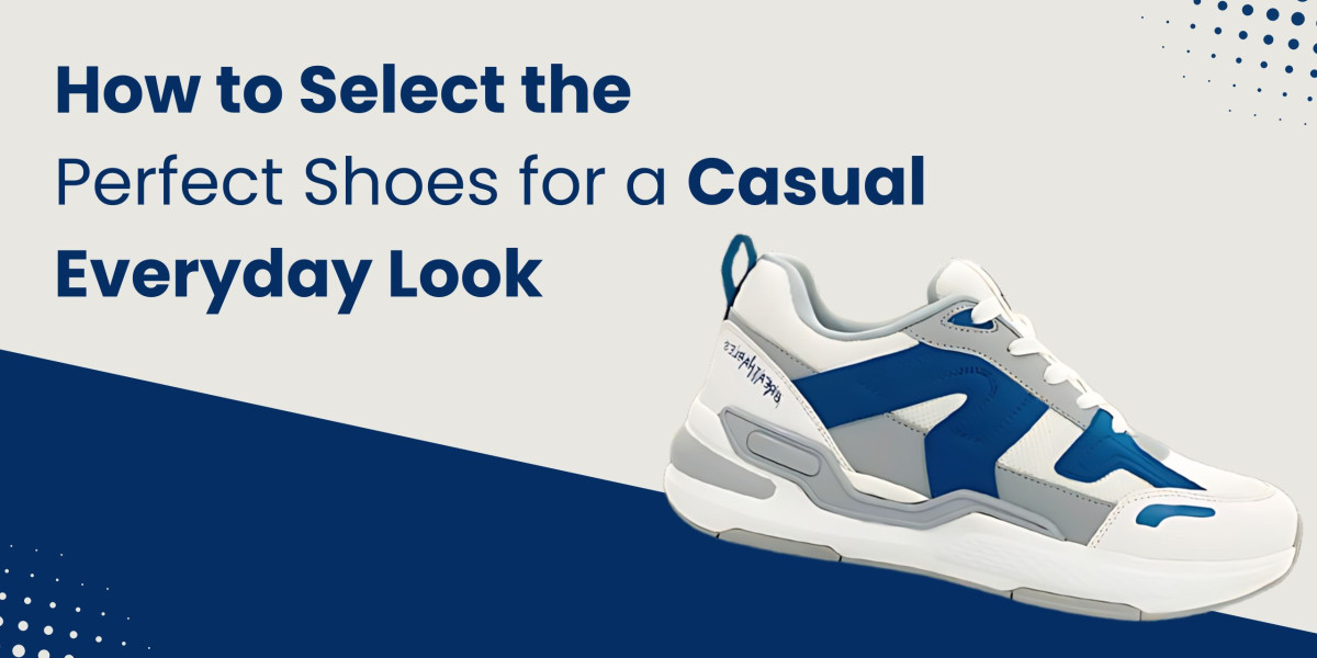 How to Select the Perfect Shoes for a Casual Everyday Look