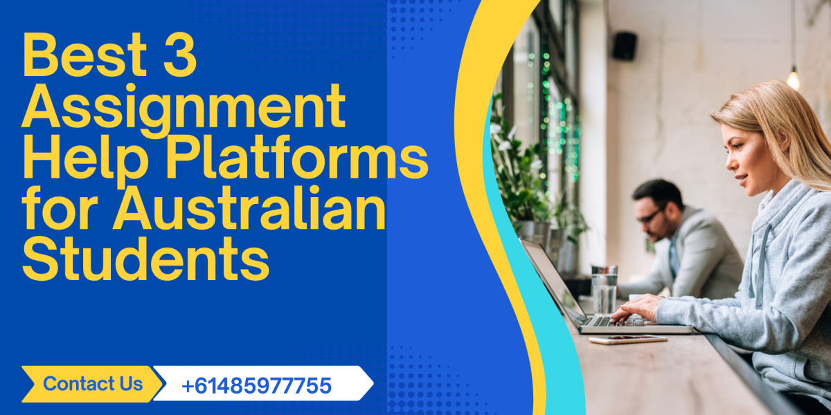 Best 3 Assignment Help Platforms for Australian Students