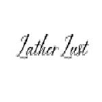 lather lust