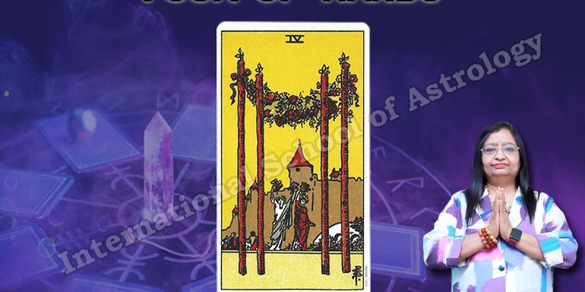 The Four of Wands in Tarot Meanings by Acharya Neeru Garg