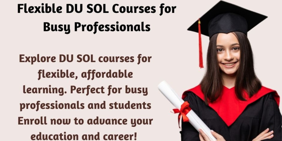 Delving into DU SOL Courses: Your Gateway to Flexible Education