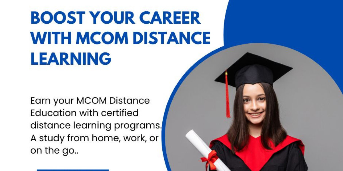 MCom Distance Education: Grow Your Career with Flexible Learning