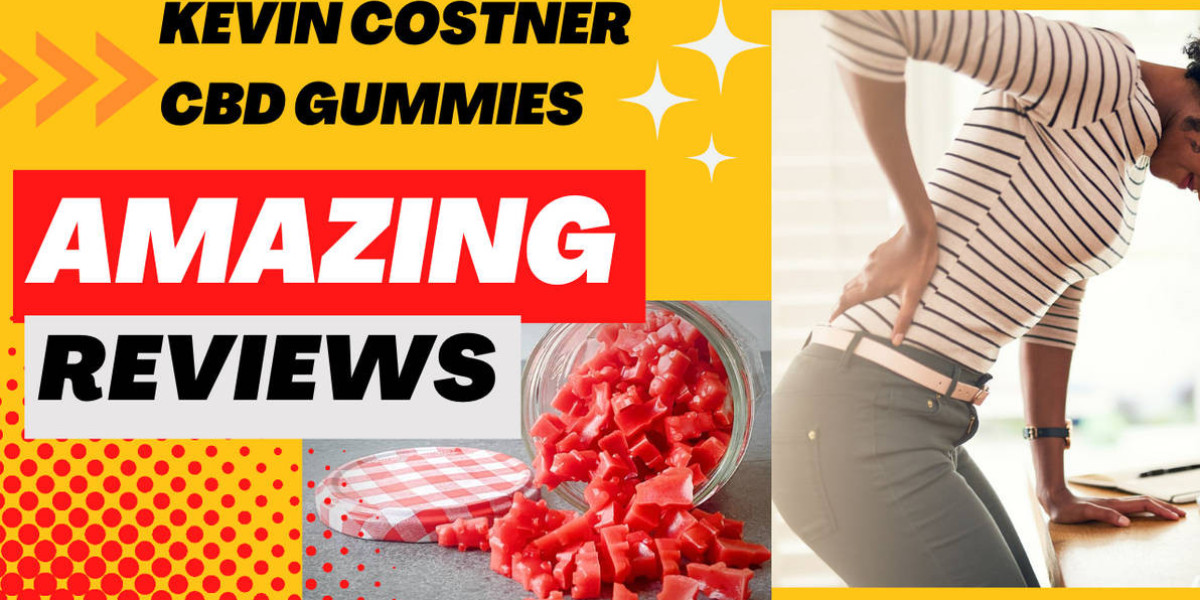 "Kevin Costner CBD Gummies: Real Health Booster or Just a Scam?"