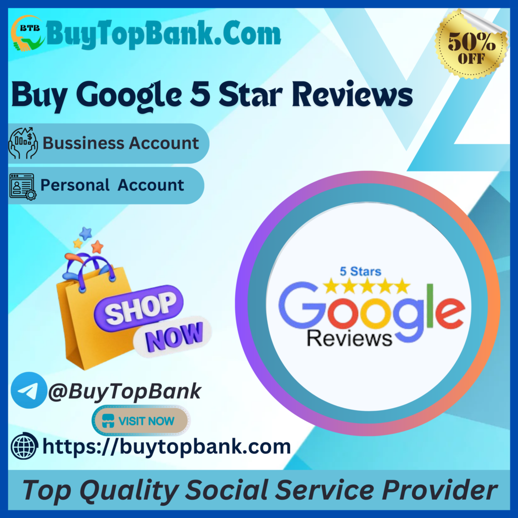 Buy Google 5 Star Reviews - Real, Legit, Safe & Cheap