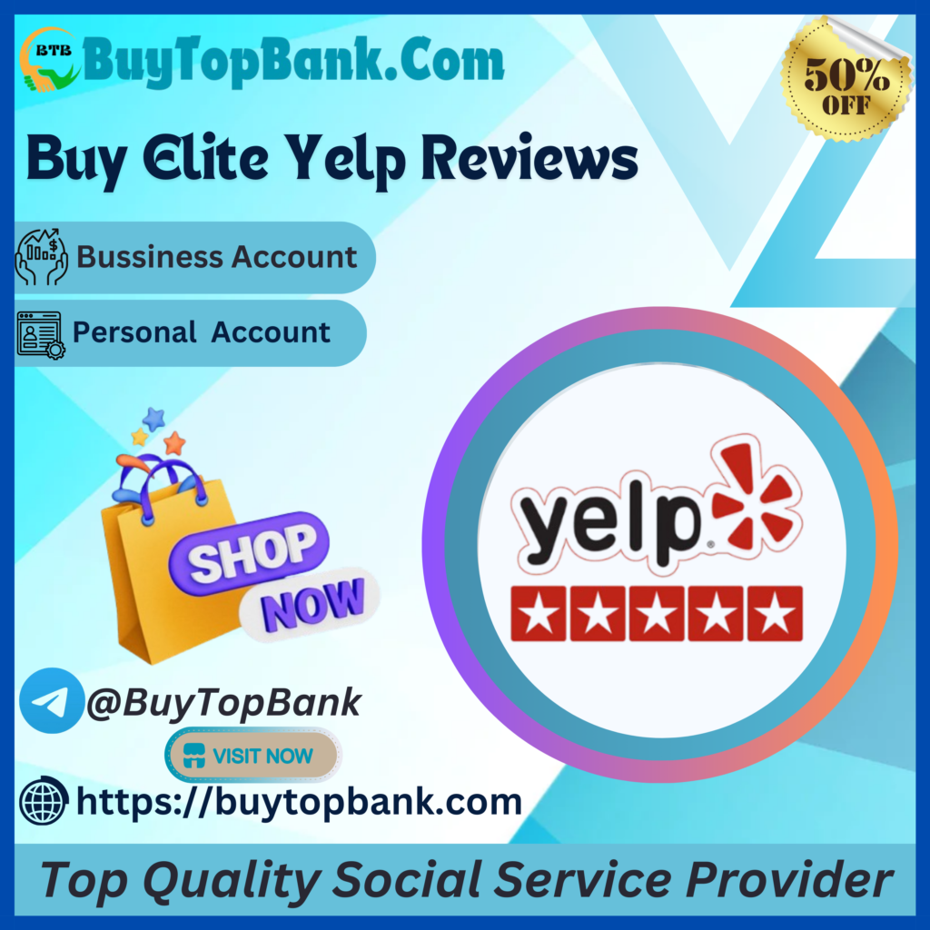 Buy Elite Yelp Reviews - Real, Secure, Elite & Permanent