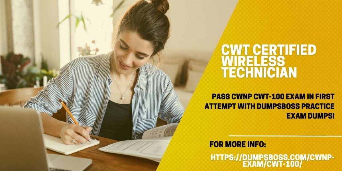 DumpsBoss: The Smart Way to Prepare for CWT Certified Wireless Technician