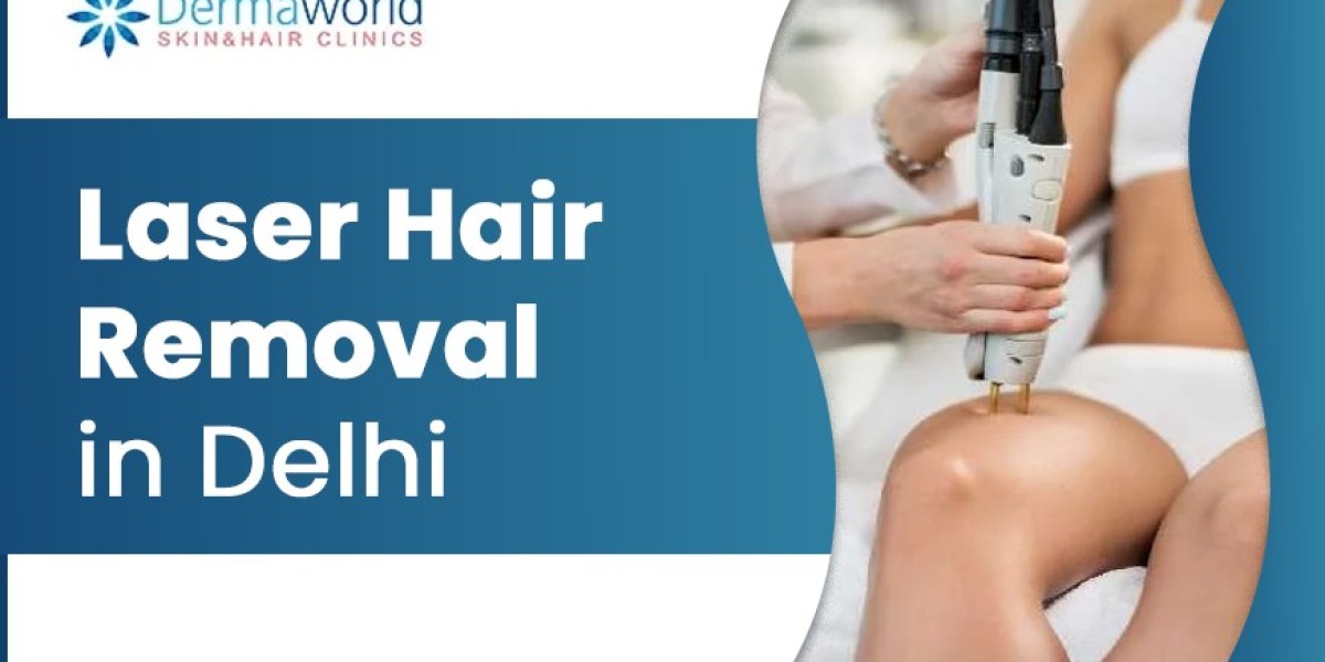 LASER HAIR REMOVAL IN DELHI