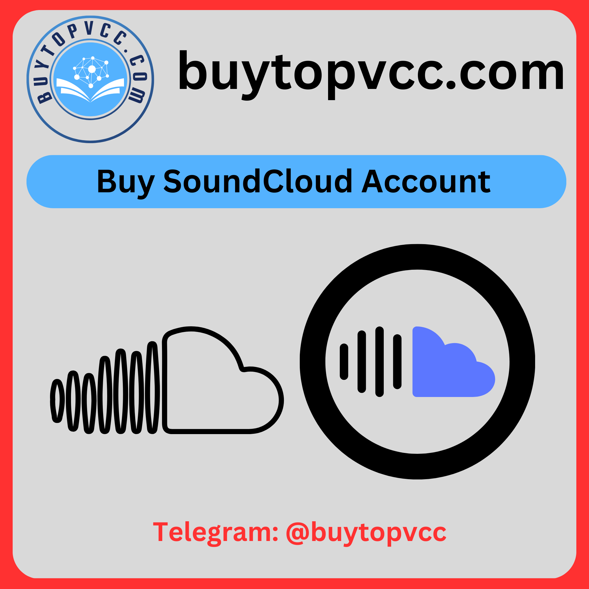 Buy SoundCloud Accounts - Buy Top VCC