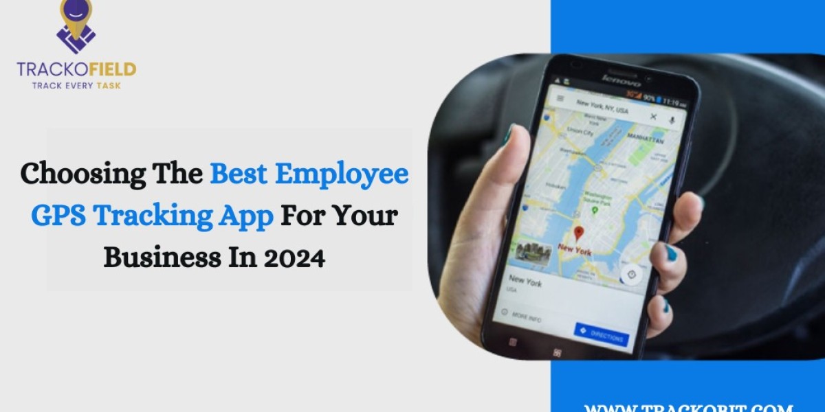 Choosing The Best Employee GPS Tracking App For Your Business In 2024