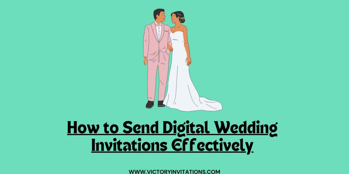 How to Send Digital Wedding Invitations Effectively