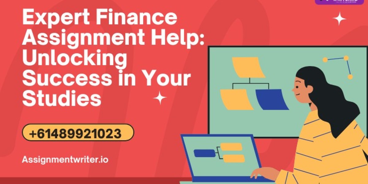 Expert Finance Assignment Help: Unlocking Success in Your Studies