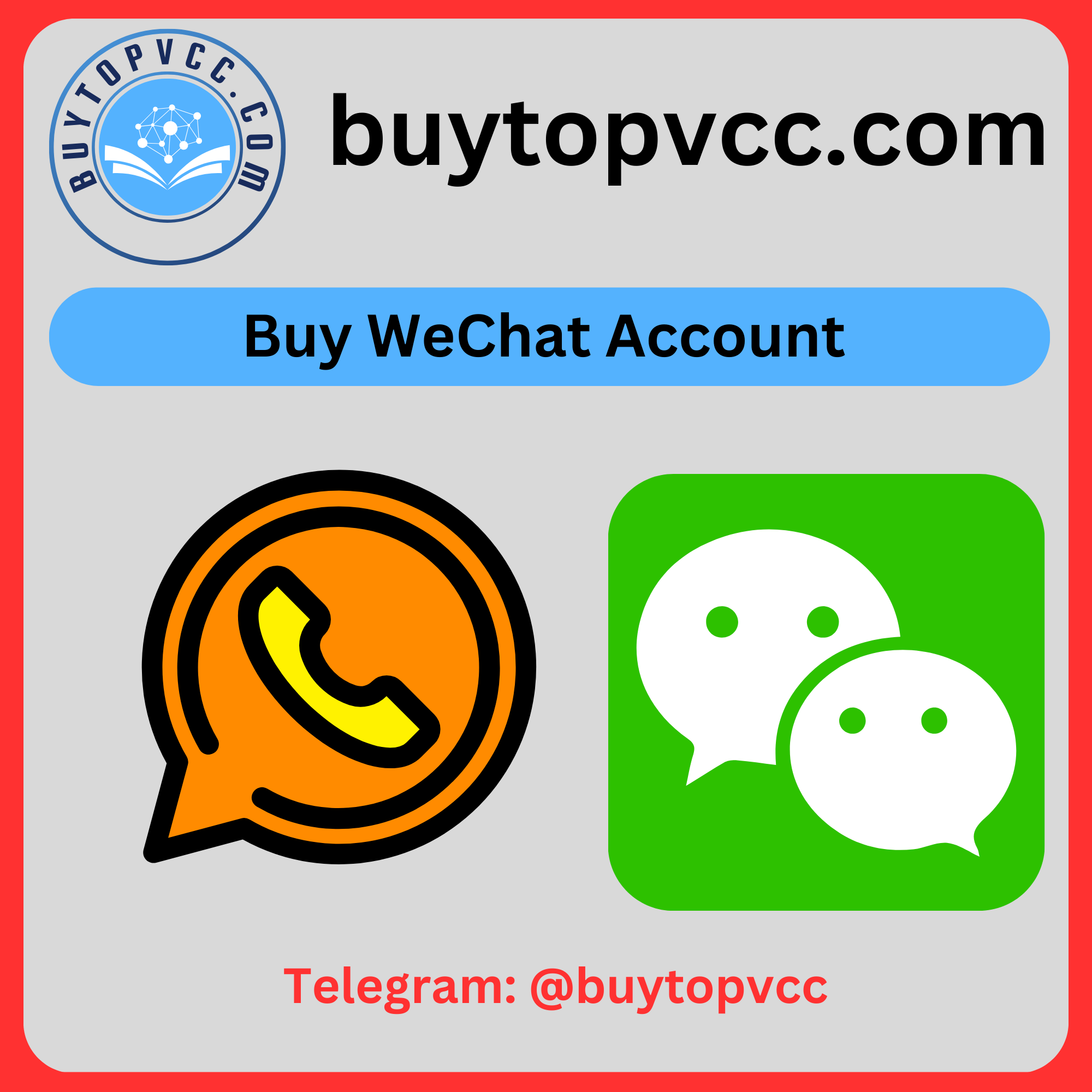 Buy WeChat Account - Buy Top VCC