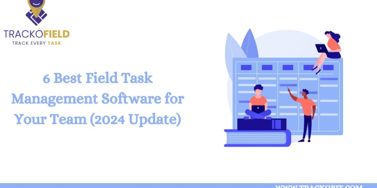 6 Best Field Task Management Software for Your Team (2024 Update)