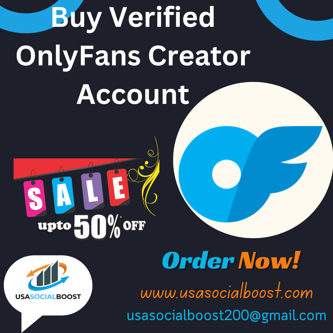 Buy Verified OnlyFans Creator Account - Secure & Reliable Access