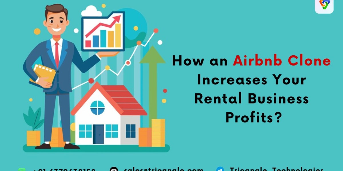 How an Airbnb Clone Increases Your Rental Business Profits?