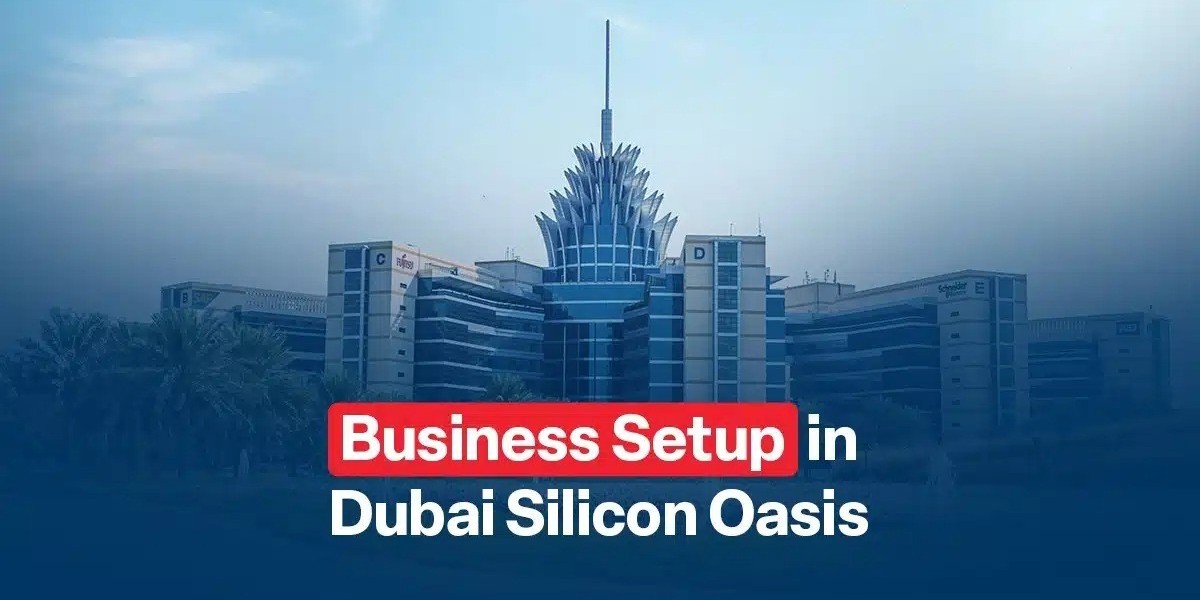 Dubai Silicon Oasis Company Formation Unlocking Opportunities in a Tech