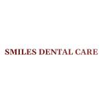 Smiles Dental Care