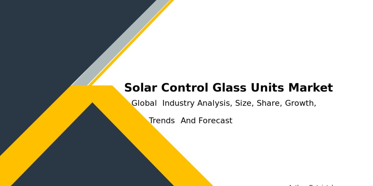 Market Landscape of Solar Control Glass Units: 2032 Report