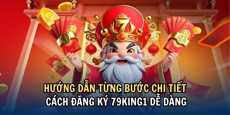 79King - Đăng Ký 79King1 Trải Nghiệm Thiên Đường Cá Cược