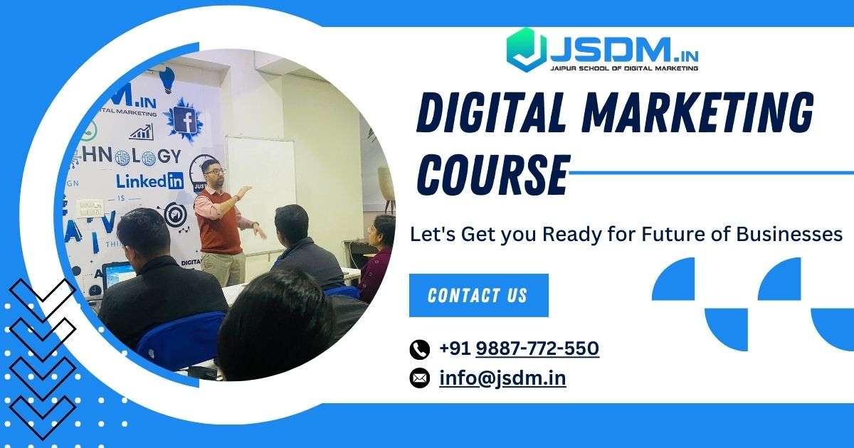 Best Digital Marketing Classes In Jaipur - JSDM