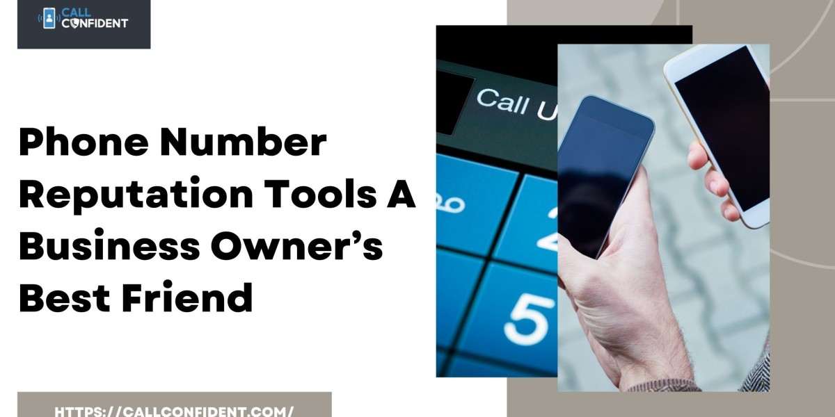 Phone Number Reputation Tools: A Business Owner’s Best Friend