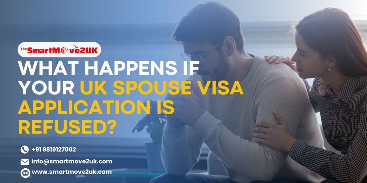 What Happens If Your UK Spouse Visa Application is Refused?