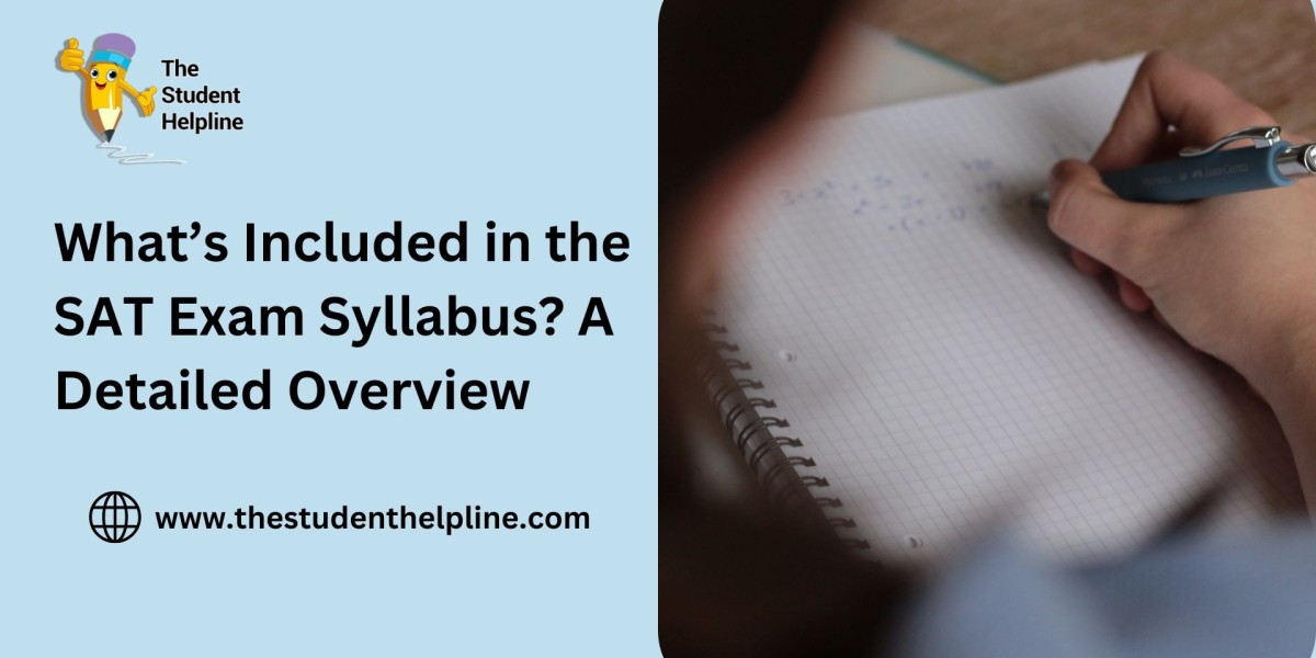 What’s Included in the SAT Exam Syllabus? A Detailed Overview