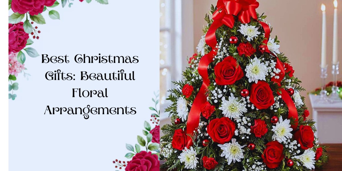 Best Christmas Gifts: Beautiful Floral Arrangements