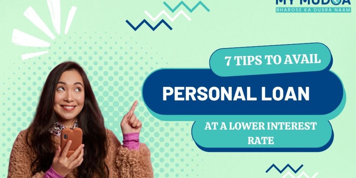 How to Secure a Personal Loan with the Lowest Interest Rate