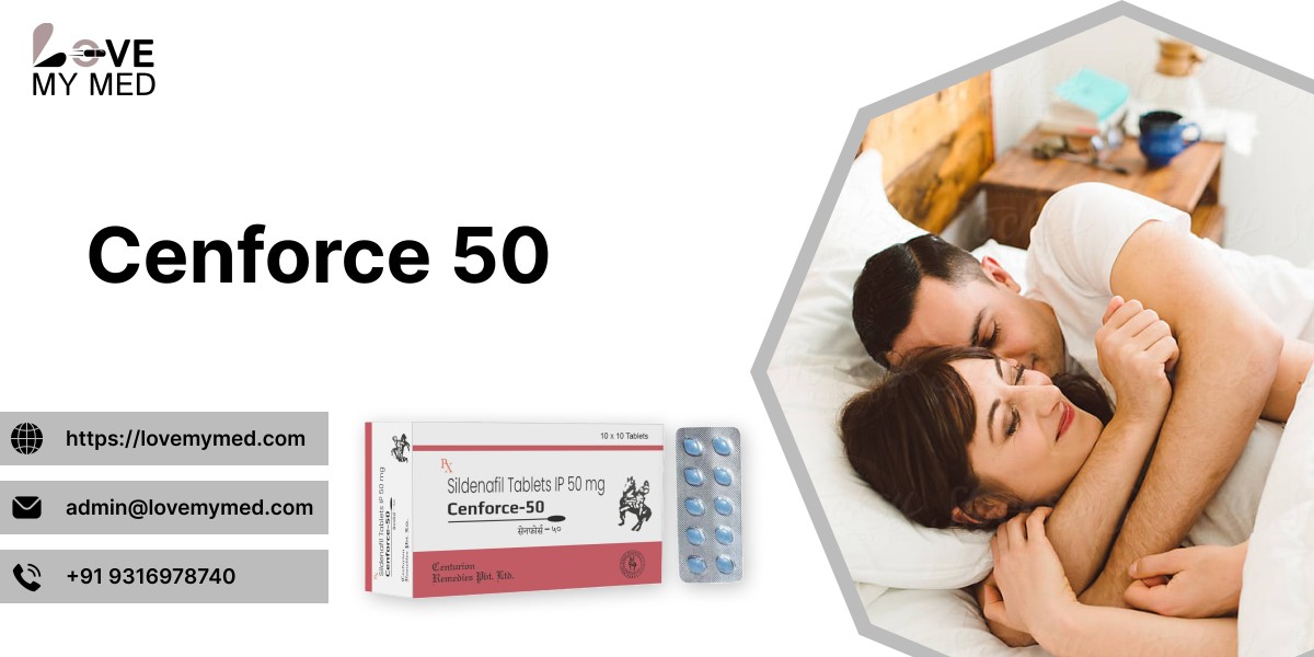 Cenforce 50 mg: Your Easy Guide to Better Performance and Confidence