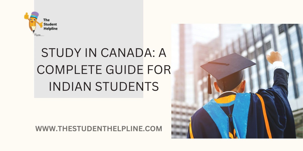 Study in Canada: A Complete Guide for Indian Students