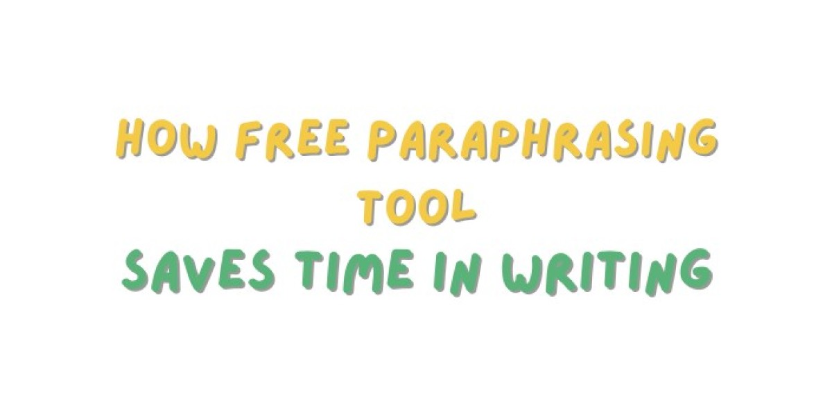 How Free Paraphrasing Tool Saves Time in Writing