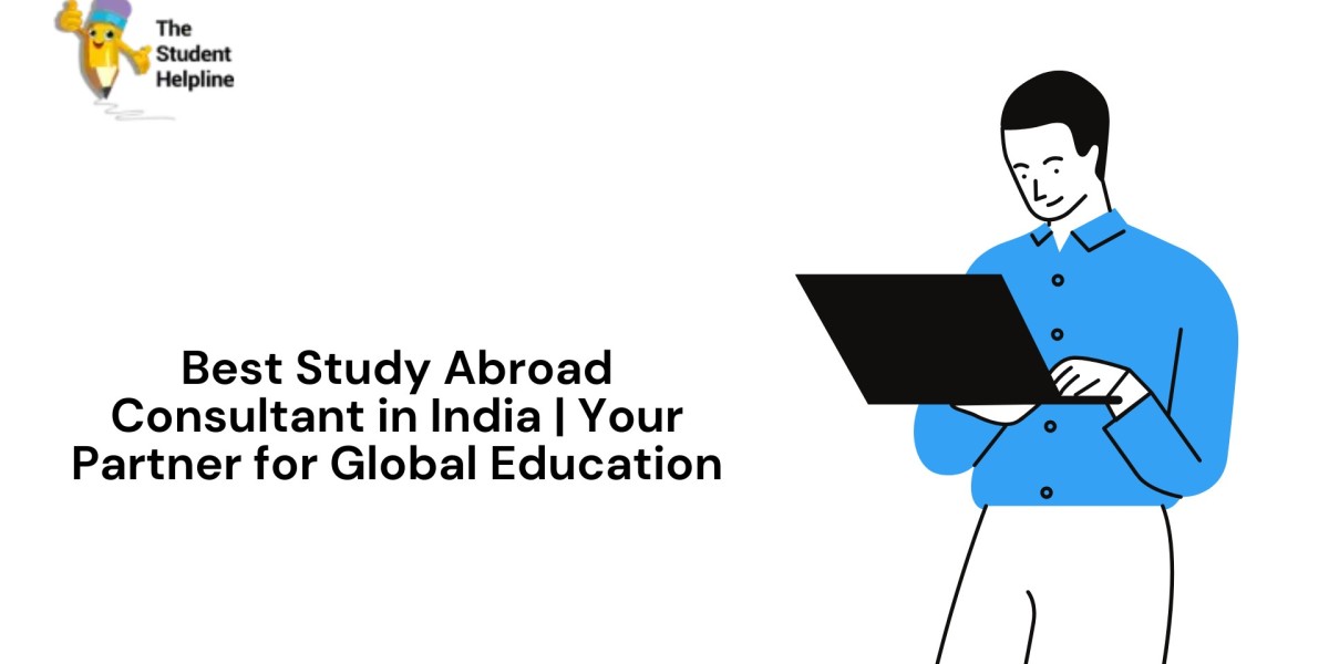 Best Study Abroad Consultant in India | Your Partner for Global Education