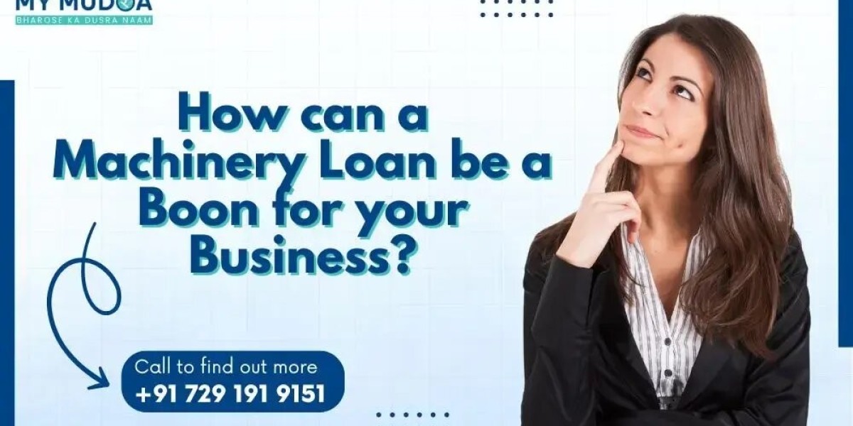 How to Get a Machinery Loan for Your Business in India