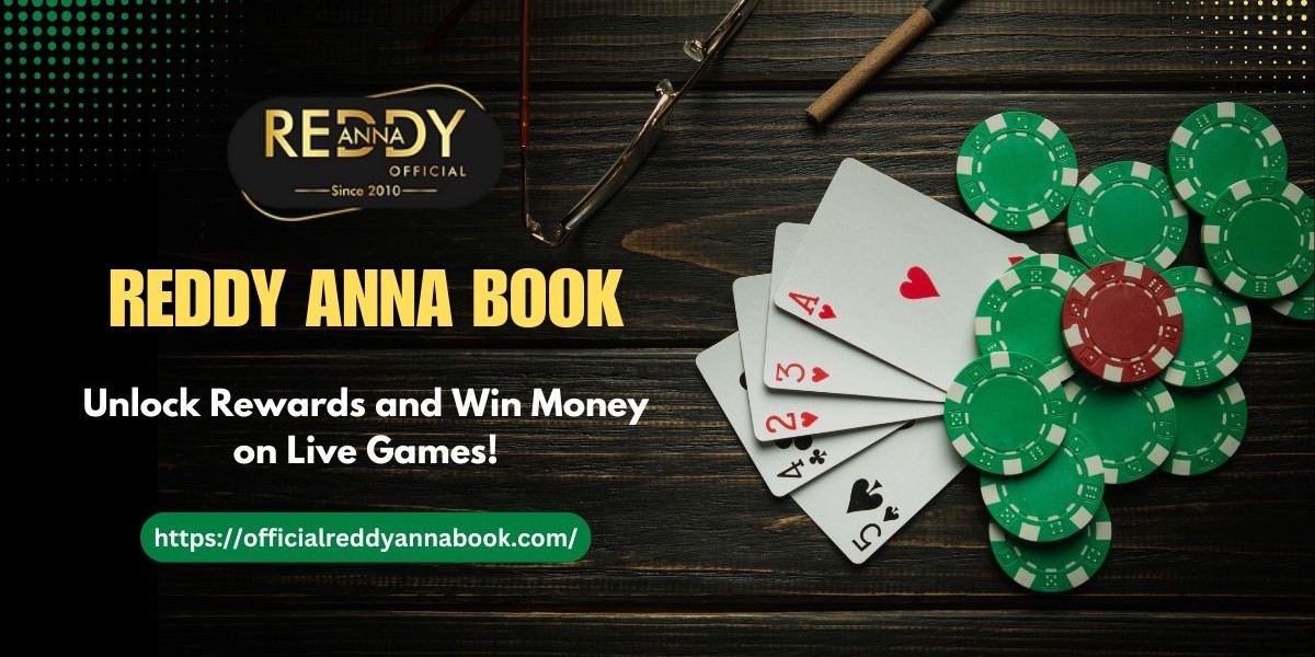 Reddy Anna Book: Unlock Rewards and Win Money on Live Games