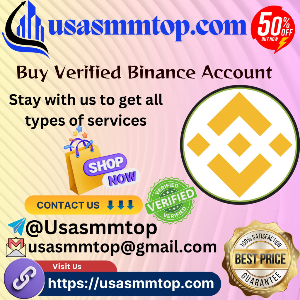 Buy Verified Binance Account - usasmmtop.com