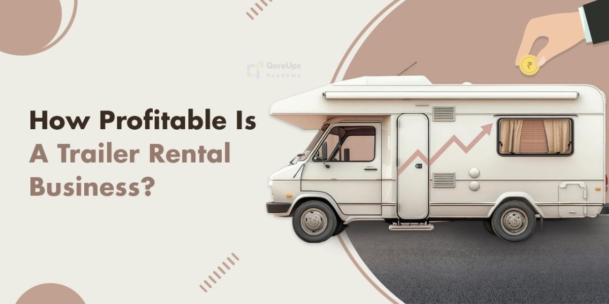 How Profitable Is A Trailer Rental Business?