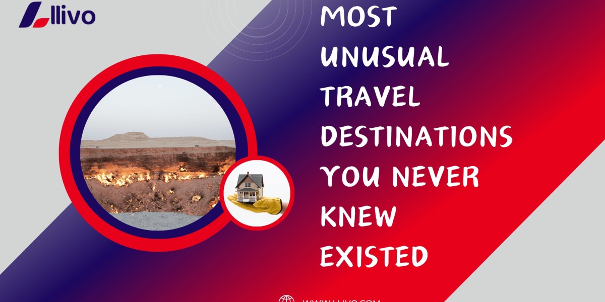 Most Unusual Travel Destinations You Never Knew Existed