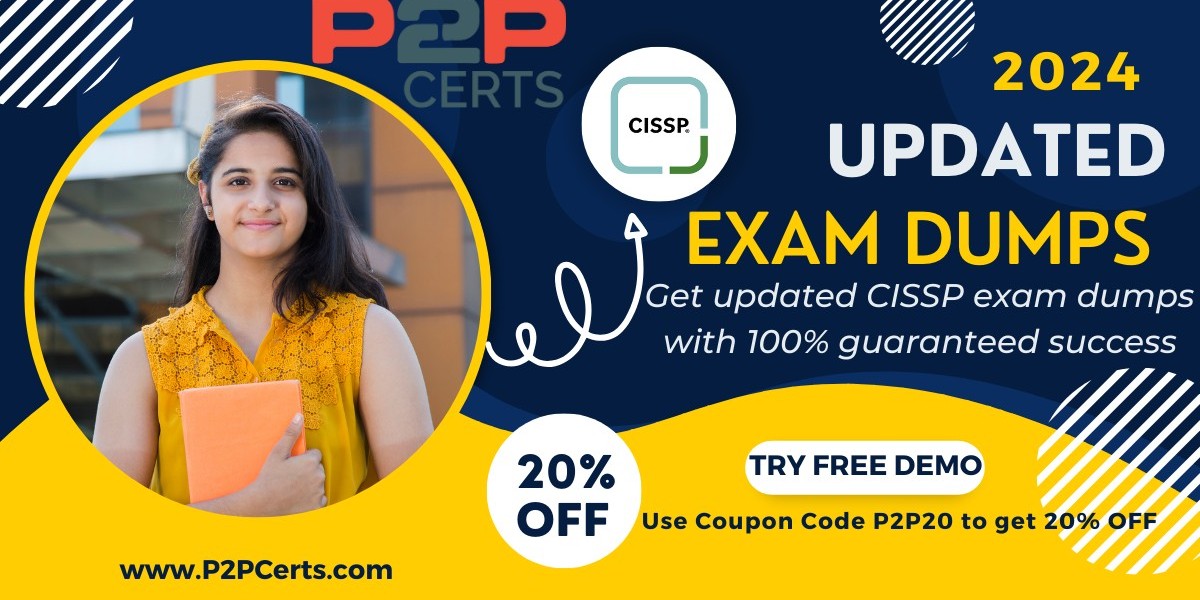 Updated and Authentic ISC2 CISSP Exam Dumps 2025: Ace Your Exam with P2PCerts