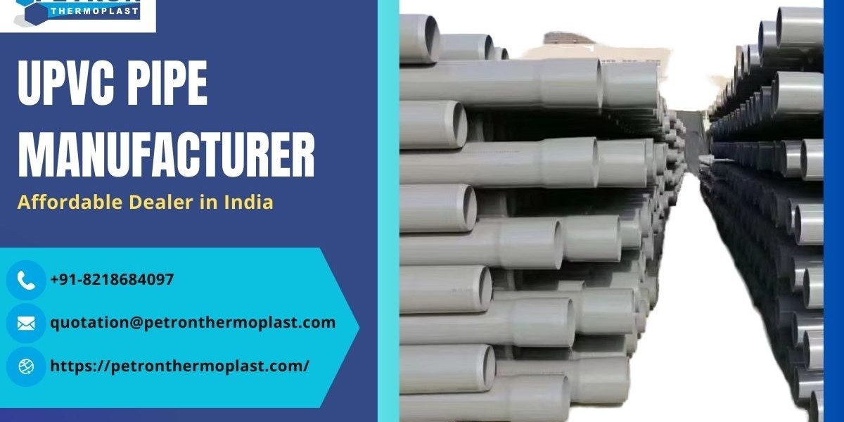 Affordable UPVC Pipe Manufacturer in India