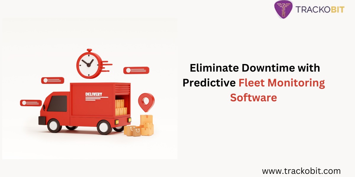 How Fleet Monitoring Software Eliminates Vehicle Downtime Through Predictive Maintenance