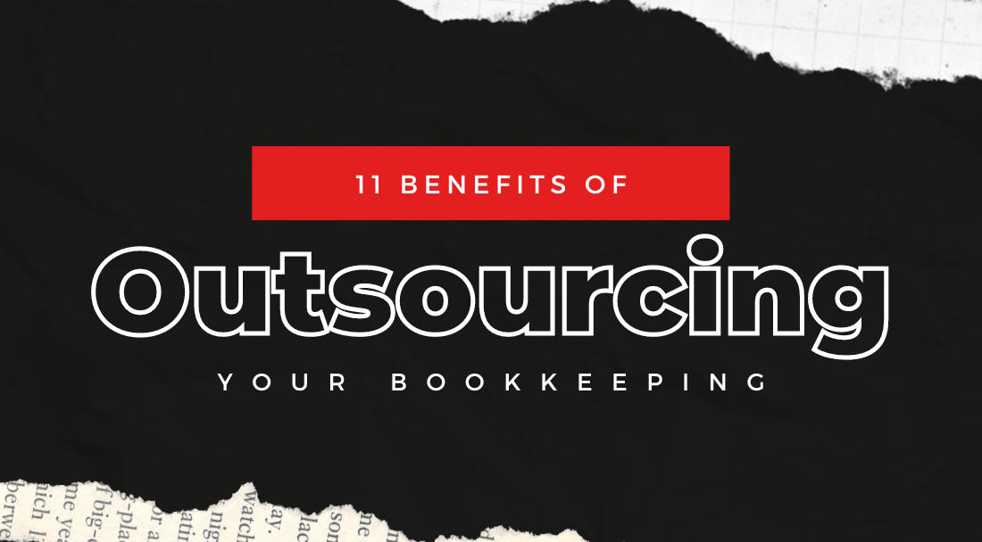 11 Benefits of Outsourcing Bookkeeping - ACED Accounting