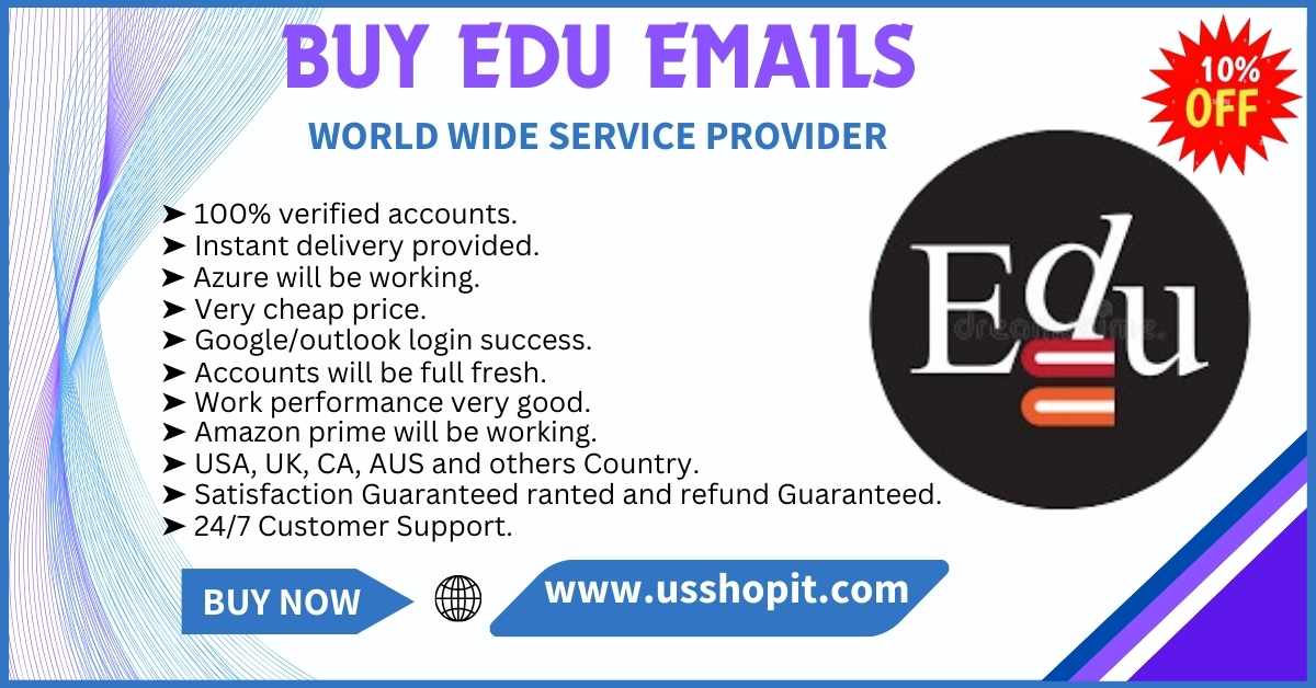 Buy Edu Email Accounts – 100% Verified Gmail, Outlook & Office365 Login- usshopit